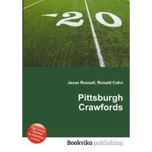  Pittsburgh Crawfords Ronald Cohn Jesse Russell Books