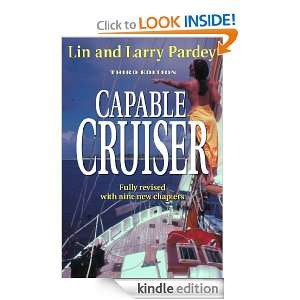 The Capable Cruiser: Lin Pardey, Larry Pardey:  Kindle 