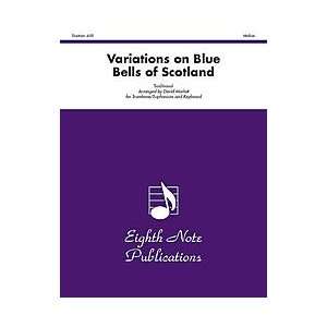  Variations on Blue Bells of Scotland Musical Instruments