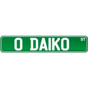 New  O Daiko St .  Street Sign Instruments 