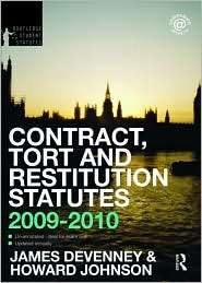 Contract, Tort and Restitution Statutes 2009 2010, (0415548985), James 