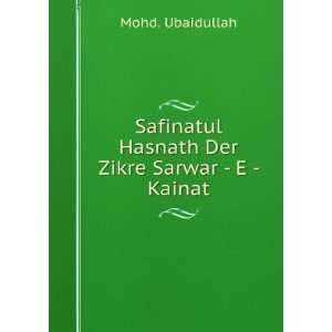   Hasnath Der Zikre Sarwar   E   Kainat: Mohd. Ubaidullah: Books