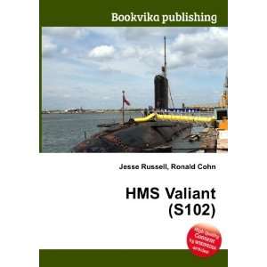  HMS Valiant (S102) Ronald Cohn Jesse Russell Books