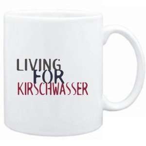    Mug White  living for Kirschwasser  Drinks
