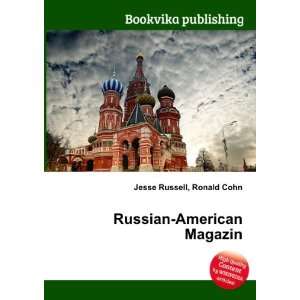  Russian American Magazin Ronald Cohn Jesse Russell Books