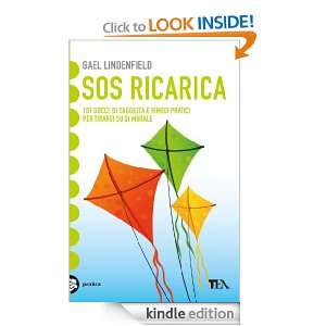 SOS ricarica (Tea pratica) (Italian Edition) Gael Lindenfield  
