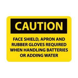 C154PB   Caution, Face Shield Apron and Rubber Gloves Required, 10 X 