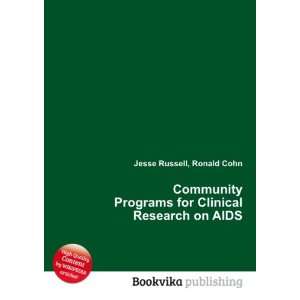  Community Programs for Clinical Research on AIDS Ronald 