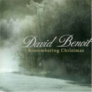  Remembering Christmas David Benoit