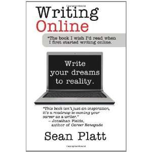  Writing Online [Paperback] Sean Platt Books