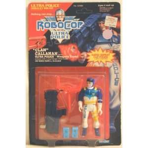  Claw Callahan Robocop and the Ultra Police Toys & Games