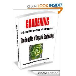 GARDENING (The Benefits of Organic Gardening) Ken Dunn  