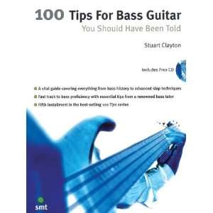  100 Tips for Bass Guitar You Should Have Been Told Book 