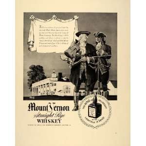  1940 Ad Mount Vernon Straight Rye Whiskey Washington 