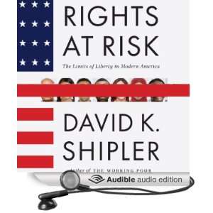   in Modern America (Audible Audio Edition) David K. Shipler Books