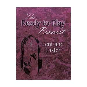  Ready to Play Pianist Lent and Easter Musical 