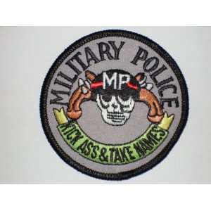  MILITARY POLICE KICK A** AND TAKE NAMES Embroidered Patch 