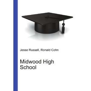 Midwood High School Ronald Cohn Jesse Russell  Books