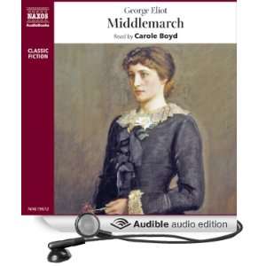  Middlemarch (Audible Audio Edition) George Eliot, Carole 