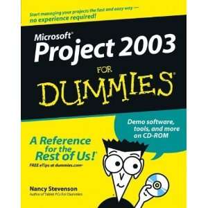  Microsoft Project 2003 For Dummies (For Dummies (Computer 