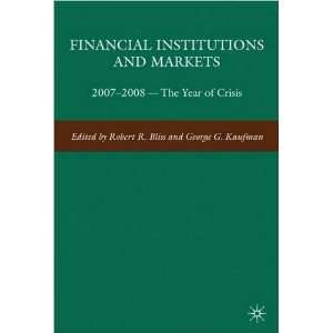  Financial Institutions and Markets (text only) 1 edition 
