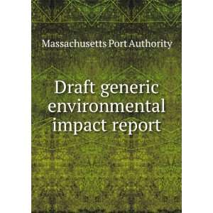   environmental impact report Massachusetts Port Authority Books