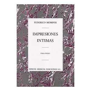    Federico Mompou Impresions Intimas Book