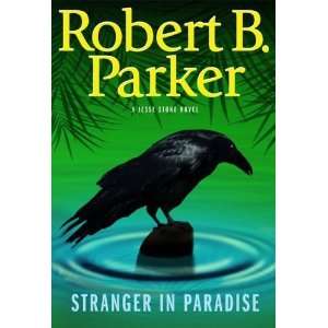   Stranger in Paradise (Jesse Stone Novels) Undefined Author Books