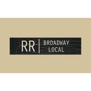   : SaltBox Gifts SS624RRB RR Broadway Local Sign: Patio, Lawn & Garden