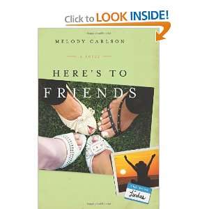   Friends A Novel (The Four Lindas) [Paperback] Melody Carlson Books