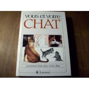  Vous et Votre Chat (French Language) David Taylor 