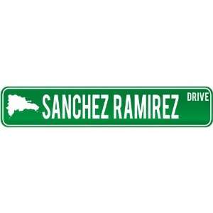 New  Sanchez Ramirez Drive   Sign / Signs  Dominican Republic Street 