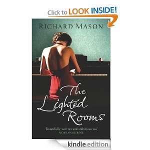 The Lighted Rooms Richard Mason  Kindle Store