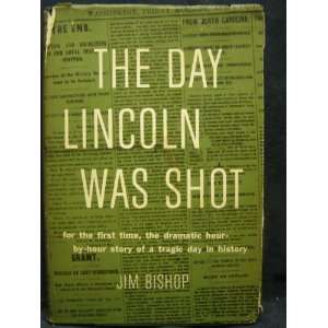  Day Lincoln Was Shot Books