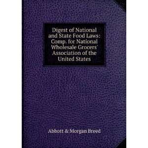 and State Food Laws Comp. for National Wholesale Grocers Association 