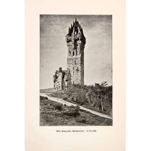 1902 Print Wallace Monument Stirling Abbey Craig Scotland Sir William 