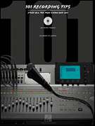 101 Recording Tips Home Studio Pro Audio Book w/CD NEW  