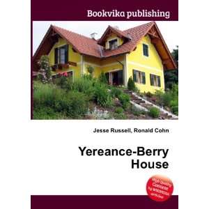  Yereance Berry House Ronald Cohn Jesse Russell Books