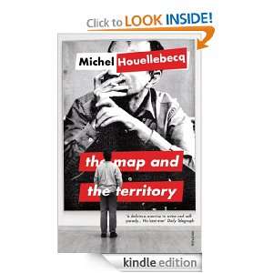 The Map and the Territory Michel Houellebecq  Kindle 
