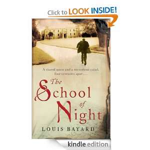 The School of Night Louis Bayard  Kindle Store