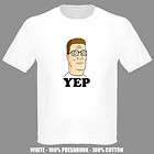 King Of The Hill Hank Yep Cartoon White T Shirt