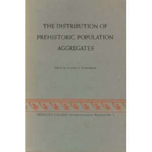  The Distribution of Prehistoric Population Aggregates 