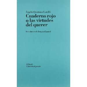  Cuaderno rojo o las virtudes del querer (El Bardo) (Spanish 