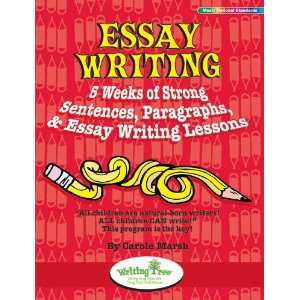  Essay Writing 5 Weeks of Strong Sentences, Paragraphs, & Essay 