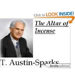 The Altar of Incense: Theodore Austin Sparks:  Kindle Store