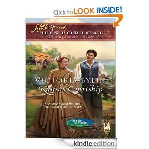 Kansas Courtship (After the Storm The Founding Years) Victoria Bylin 