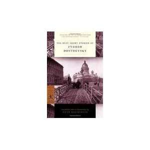  The Best Short Stories of Fyodor Dostoevsky (Modern 