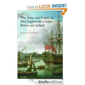 War, State, and Society in Mid Eighteenth Century Britain and Ireland 