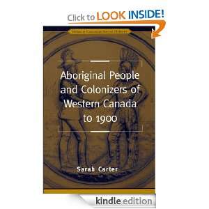 Aboriginal People and Colonizers of Western Canada to 1900 (Themes in 