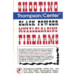  Shooting Black Powder Muzzleloading Firearms None Books
